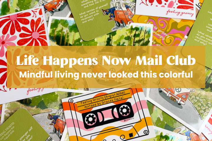 Life Happens Now Mail Club